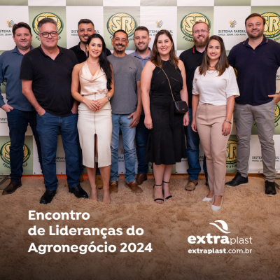 9º Encontro das Lideranças do Agronegócio